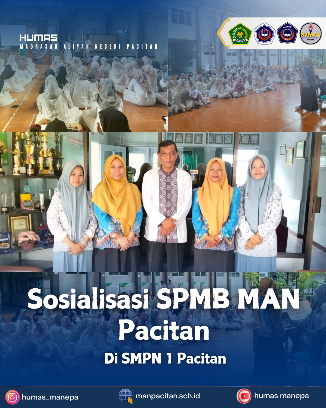 Humas MANEPA || MAN Pacitan Gelar Sosialisasi SPMB Di SMPN 1 Pacitan