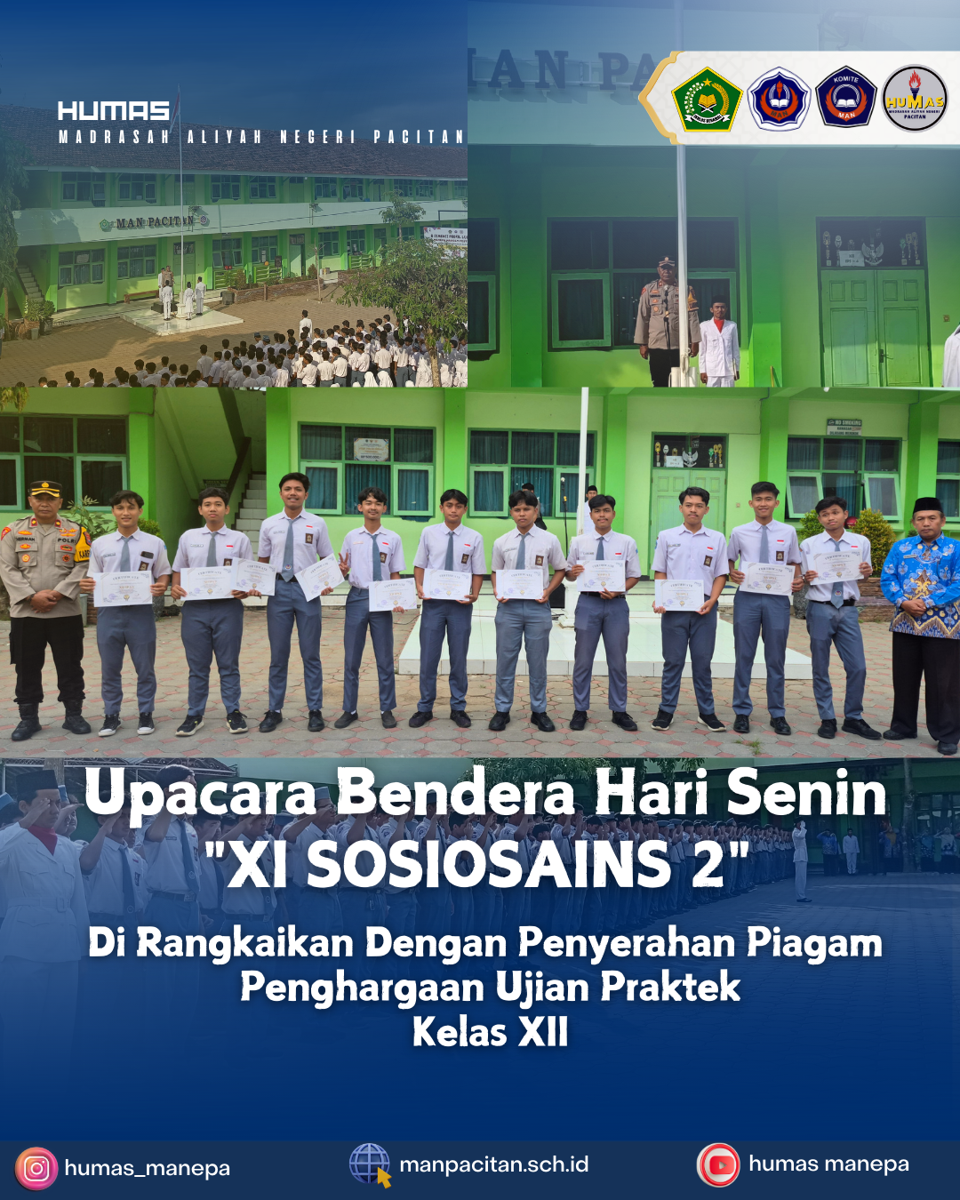 Humas MANEPA || Upacara Bendera Hari Senin “XI SOSIOSAINS 2”