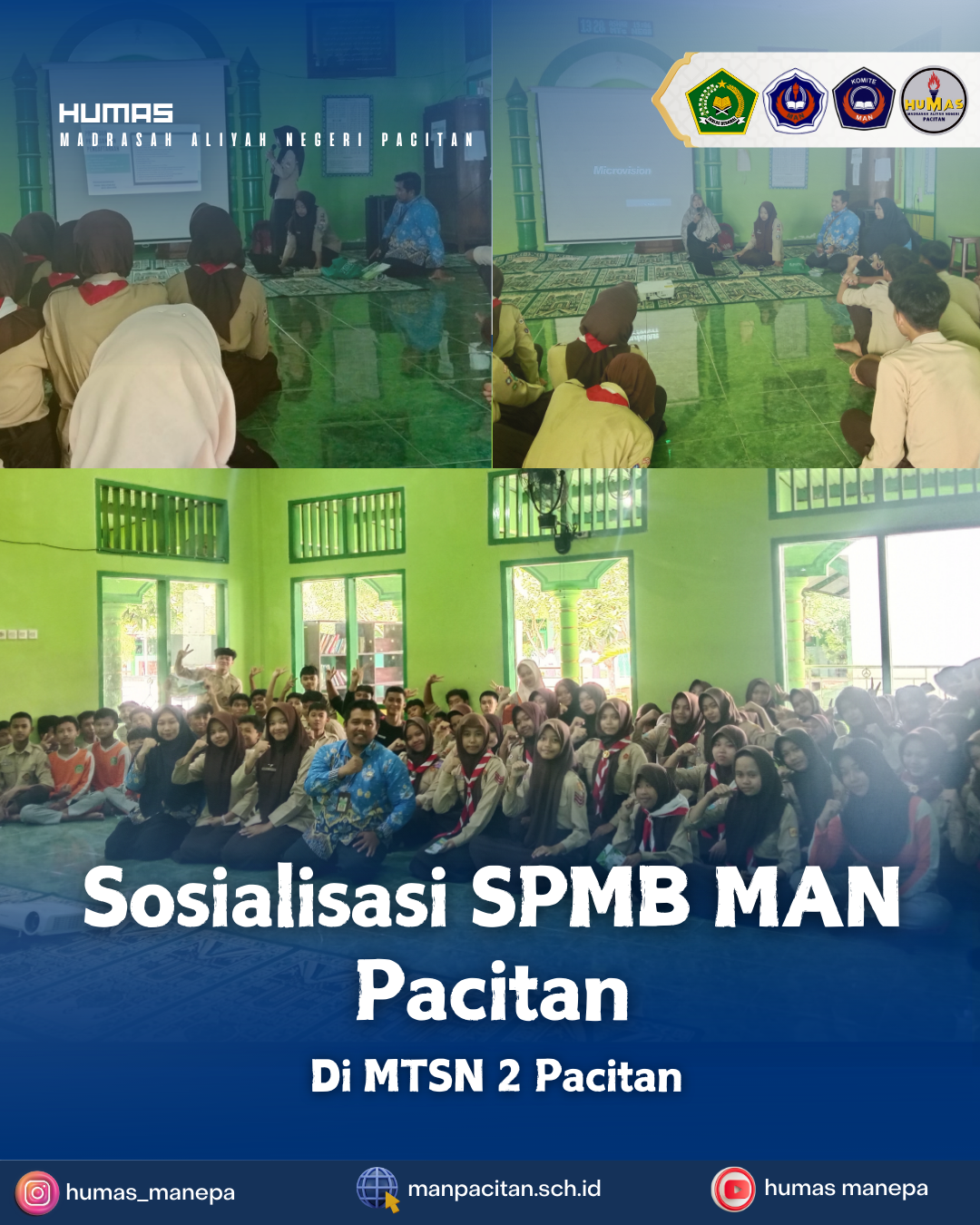 Humas MANEPA || MAN Pacitan Gelar Sosialisasi SPMB di MTSN 2 Pacitan