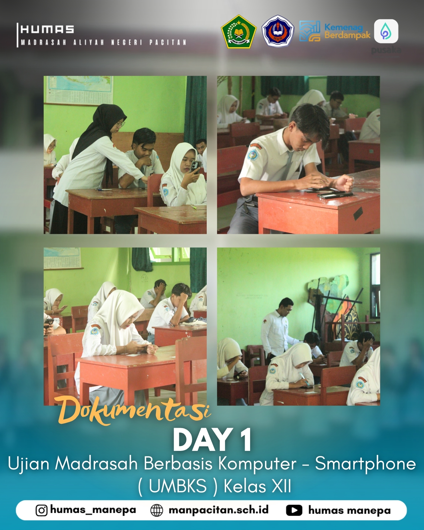 Humas MANEPA || Day 1 Ujian Madrasah