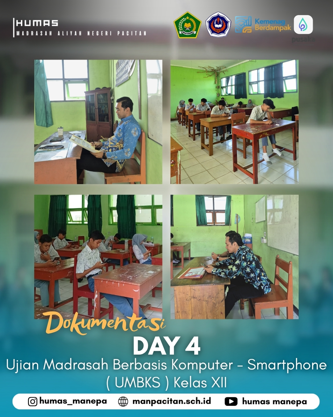 Humas MANEPA || Day 4 Ujian Madrasah