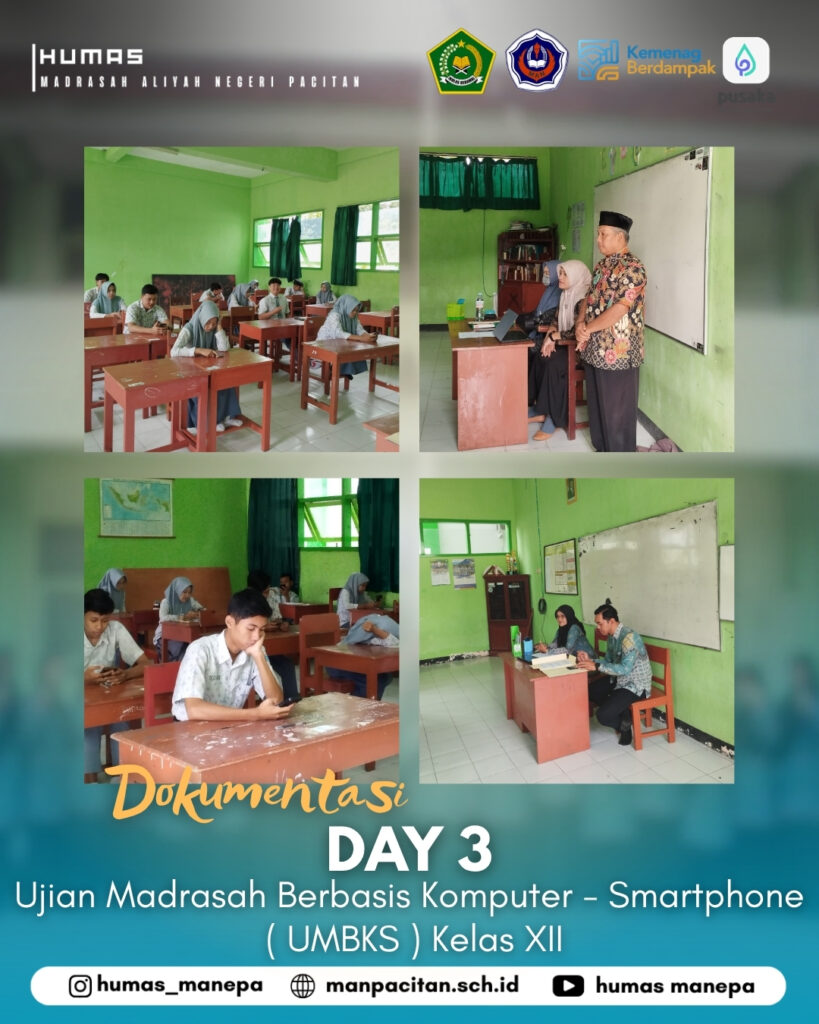 Humas MANEPA || Day 3 Ujian Madrasah Hari Ketiga UMBKS Kelas XII MAN Pacitan Berjalan Tertib dan Lancar Pacitan – Memasuki hari ketiga UMBKS di MAN Pacitan, suasana ujian semakin terlihat stabil dan penuh konsentrasi. Para siswa kelas XII tampak semakin mahir mengoperasikan perangkat smartphone mereka, sehingga kendala teknis hampir tidak ditemukan sejak sesi pertama dimulai. Ketelitian menjadi pemandangan utama di setiap ruang ujian hari ini. Dengan materi ujian yang semakin menantang, para peserta didik tetap tenang dan fokus dalam menyelesaikan setiap butir soal secara digital. Kedisiplinan yang terjaga dari hari pertama hingga sekarang menunjukkan kesiapan mental yang luar biasa dari seluruh siswa. Pihak panitia pun mengapresiasi kelancaran jaringan dan server yang tetap stabil sepanjang ujian berlangsung. Semoga semangat juang dan kondisi kesehatan para siswa tetap terjaga hingga hari penutupan nanti demi meraih hasil yang membanggakan bagi Madrasah.