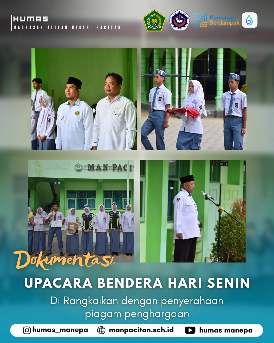 Humas Manepa || Upacara Bendera MAN Pacitan Dirangkaikan dengan Penyerahan Piagam Penghargaan