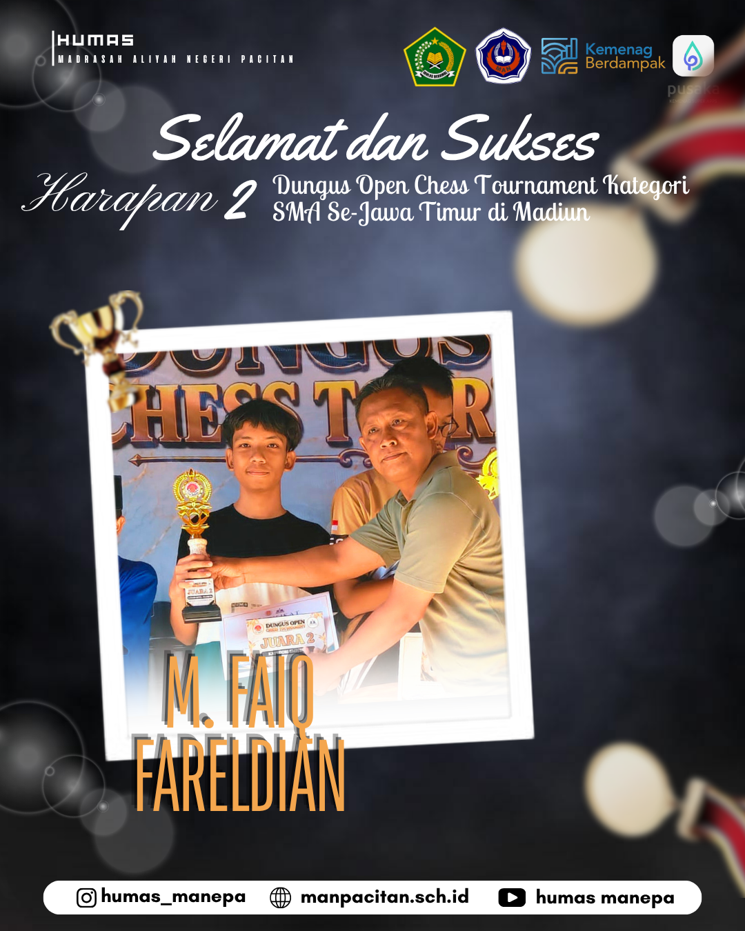 Humas MANEPA || Siswa MAN Pacitan Raih Juara Harapan 2 Dalam Dungus Open Chess Tournament